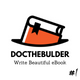DocTheBuilder - Documentation Builder & eBook Publishing SaaS Application
